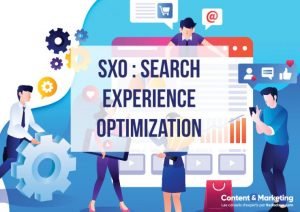 SxO (Search Experience Optimization)