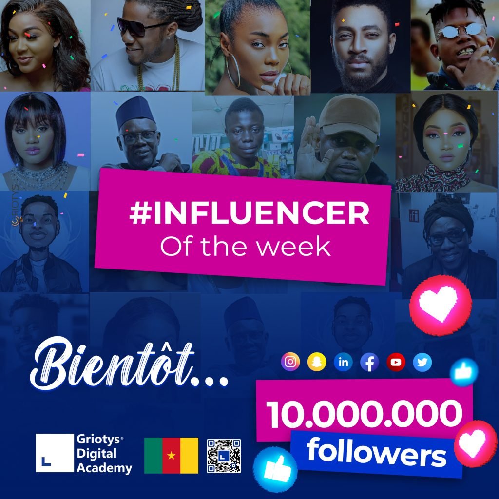 Influenceur-de-la-semaine---Griotys-Digital-Academy